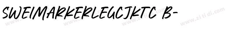 SweiMarkerLegCJKtc B字体转换